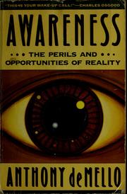 Cover of: Awareness: a de Mello spirituality conference in his own words