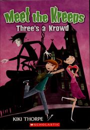 Cover of: Three's a krowd by Kiki Thorpe