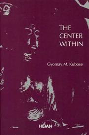 Cover of: The center within by Gyomay M. Kubose