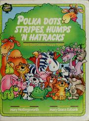 Cover of: Polka dots, stripes, humps 'n hatracks: how God created Happy Forest