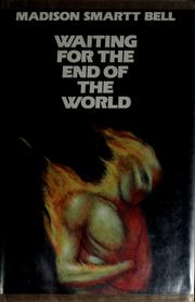 Cover of: Waiting for the end of the world