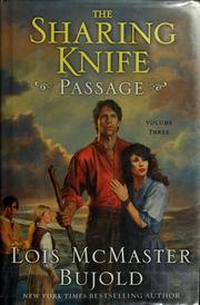 Cover of: The Sharing Knife, Volume Three: Passage (The Sharing Knife)