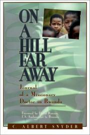 On a Hill Far Away by C. Albert Snyder
