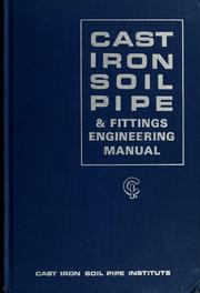 Cover of: Cast iron soil pipe and fittings engineering manual.