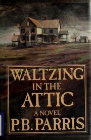Cover of: Waltzing in the attic
