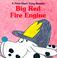 Cover of: Big Red Fire Engine