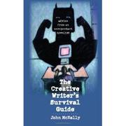 Cover of: The Creative Writer's Survival Guide by McNally, John