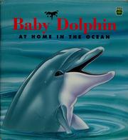 Cover of: Baby dolphin by Sarah Toast