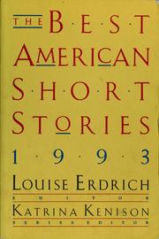 Cover of: The Best American Short Stories 1993 by Louise Erdrich, Katrina Kenison