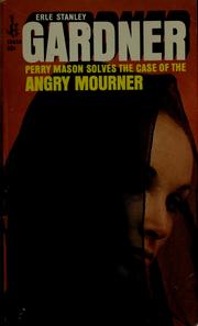 Cover of: The case of the angry mourner.