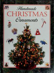 Cover of: Handmade Christmas ornaments by Johnston, Jane crafts designer.
