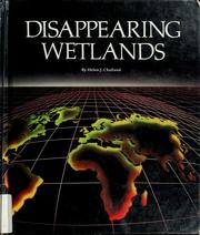 Cover of: Disappearing wetlands