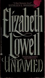 Cover of: Untamed by Elizabeth Lowell