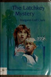 Cover of: The latchkey mystery