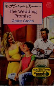 Cover of: The wedding promise by Grace Green
