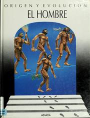 Cover of: El hombre: origen y evolución