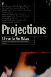 Cover of: Projections: a forum for film-makers