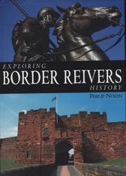 Cover of: Exploring Border reivers history by Philip Nixon