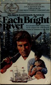 Cover of: Each bright river by Mildred Masterson McNeilly
