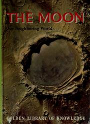 Cover of: The moon, our neighboring world