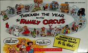 Cover of: Through the year with the Family circus by Bil Keane
