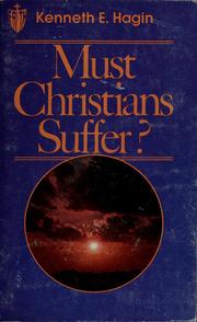 Cover of: Must Christians suffer?