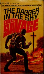 Cover of: The dagger in the sky: a Doc Savage adventure