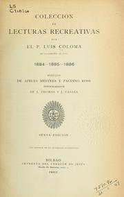 Cover of: Coleccion de lecturas recreativas 1884, 1885, 1886