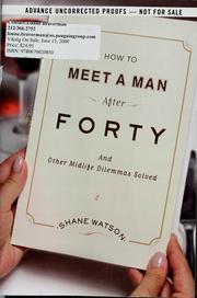 Cover of: How to meet a man after forty