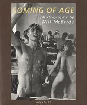 Cover of: Coming of Age : Photographs by Will McBride