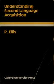Understanding second language acquisition by Rod Ellis