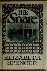 Cover of: The snare;: A novel