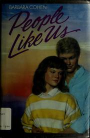 People like us by Barbara Cohen