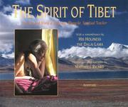 Cover of: The Spirit of Tibet: The Life and World of Khyentse Rinpoche, Spiritual Teacher