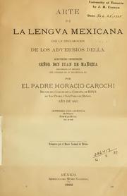Cover of: Arte de la lengua Mexicana: con la declaracion de las adverbios della.