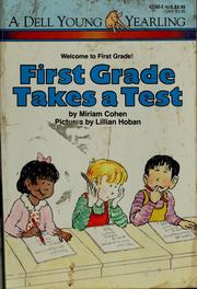 Cover of: First grade takes a test by Miriam Cohen