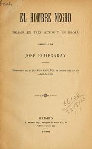 Book: El hombre negro By JosÃ© Echegaray