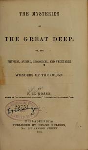 Cover of: The mysteries of the great deep by Philip Henry Goose
