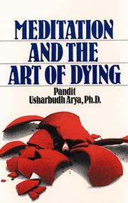 Cover of: Meditation and the art of dying