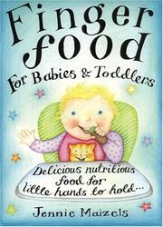 Finger food for babies & toddlers