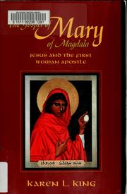 Cover of: The Gospel of Mary of Magdala: Jesus and the first woman apostle
