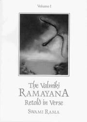 Cover of: The Valmiki Ramayana. Vol. 1: Retold in Verse (Valmiki Ramayana)