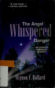Cover of: The angel whispered danger