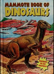 Cover of: Mammoth book of dinosaurs: featuring ice age creatures