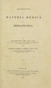 Cover of: Elements of materia medica and therapeutics
