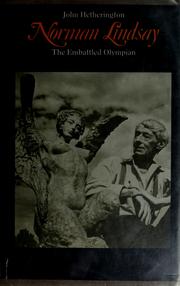 Cover of: Norman Lindsay: the embattled olympian