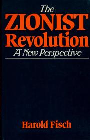 Cover of: The Zionist revolution: a new perspective