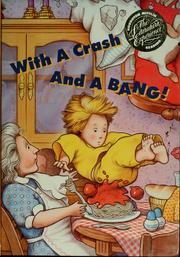 Cover of: With a crash and a bang!