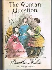 The Woman Question by Dorothea Malm