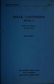 Cover of: Speak Cantonese by Huang, Po-fei, Parker Po-fei Huang